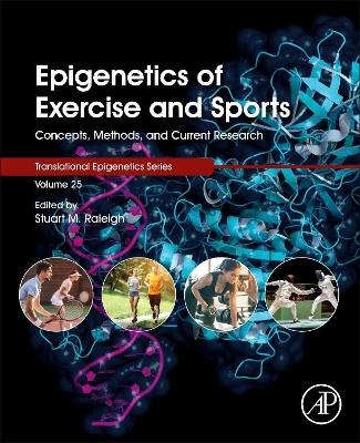 Epigenetics of Exercise and Sports - 