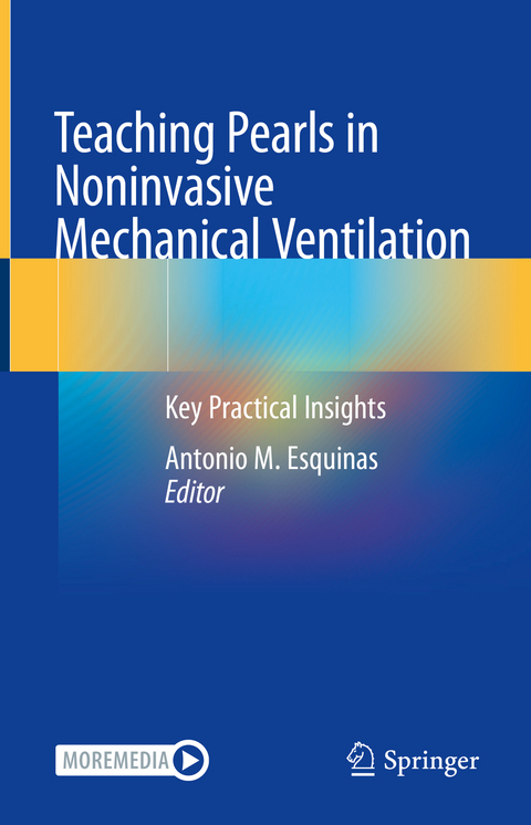 Teaching Pearls in Noninvasive Mechanical Ventilation - 