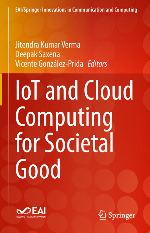 IoT and Cloud Computing for Societal Good - 