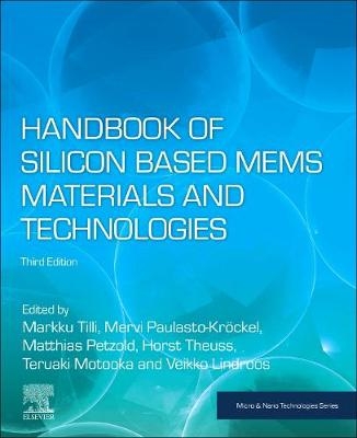 Handbook of Silicon Based MEMS Materials and Technologies - 