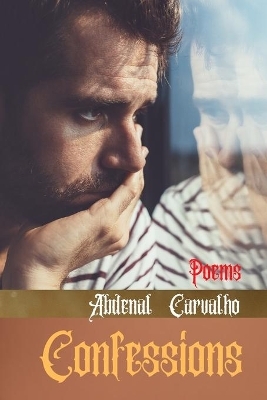 Confessions - Abdenal Carvalho