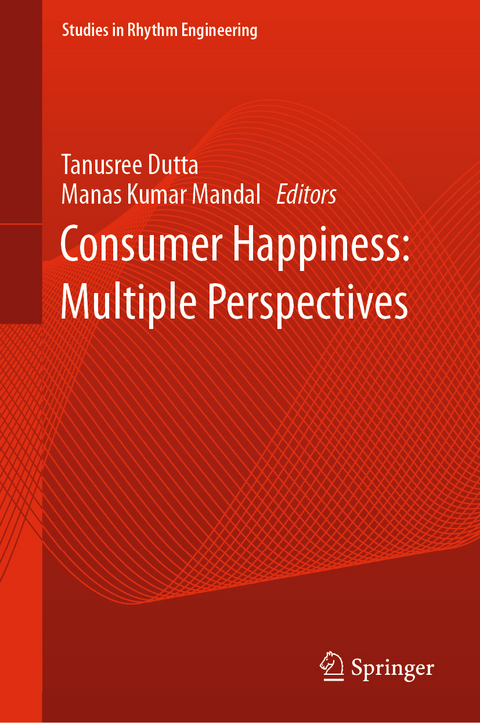 Consumer Happiness: Multiple Perspectives - 