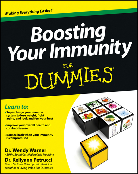 Boosting Your Immunity For Dummies -  Kellyann Petrucci,  Wendy Warner