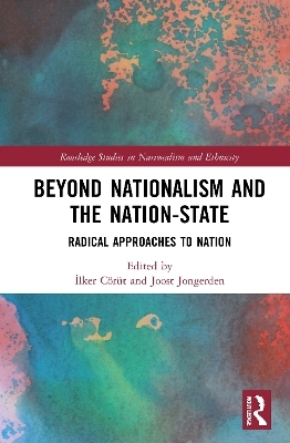 Beyond Nationalism and the Nation-State - 