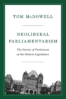 Neoliberal Parliamentarism - Tom McDowell