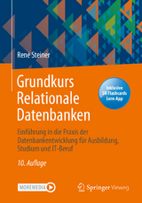 Grundkurs Relationale Datenbanken - Steiner, René