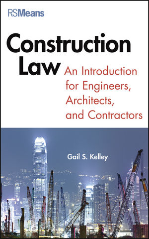 Construction Law -  Gail Kelley