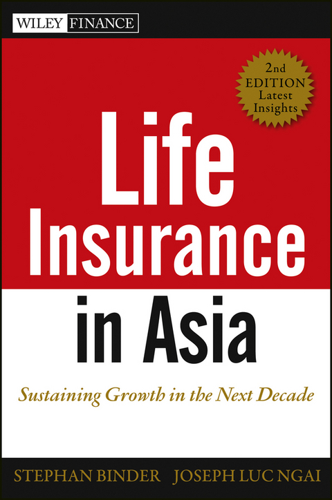 Life Insurance in Asia -  Stephan Binder,  Joseph Luc Ngai