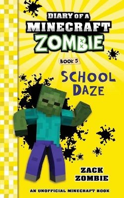 Diary of a Minecraft Zombie Book 5 - Zack Zombie