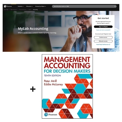 Management Accounting for Decision Makers + MyLab Accounting with Pearson eText (Package) - Peter Atrill, Eddie McLaney