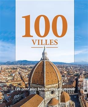 100 VILLES -  GROENEVELD KAREN