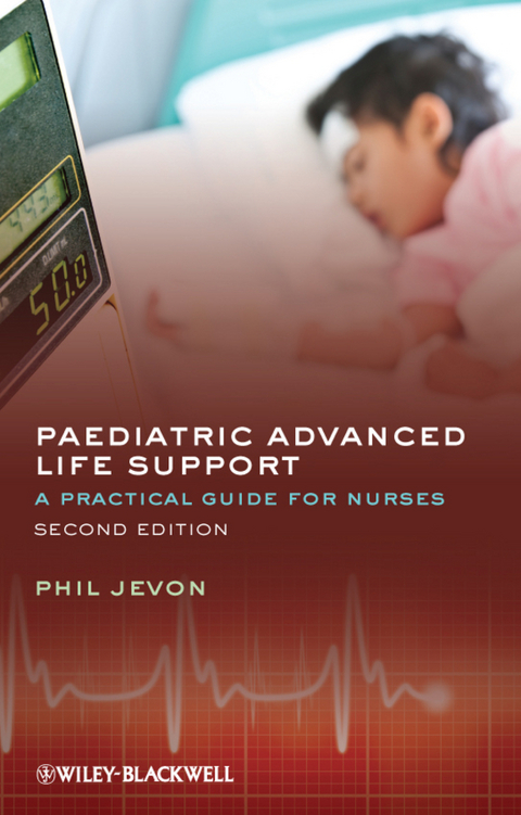 Paediatric Advanced Life Support - Philip Jevon