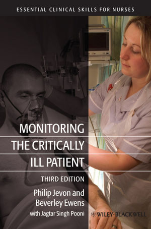 Monitoring the Critically Ill Patient - Philip Jevon, Beverley Ewens, Jagtar Singh Pooni