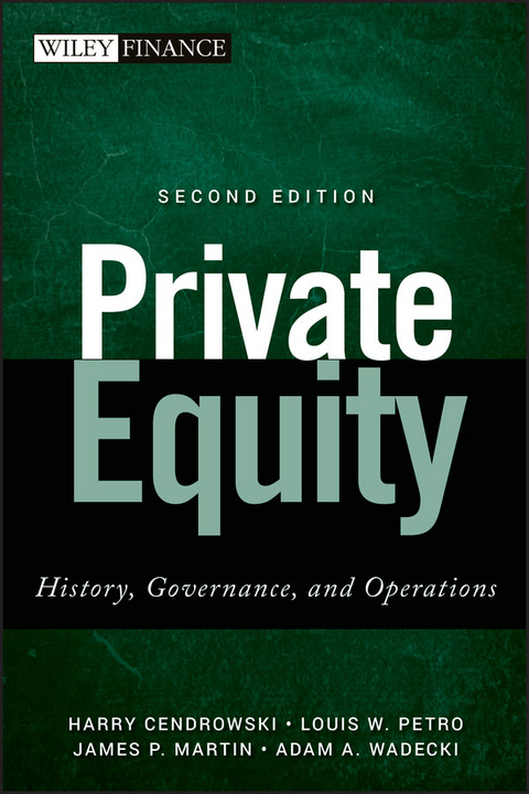 Private Equity - Harry Cendrowski, Louis W. Petro, James P. Martin, Adam A. Wadecki