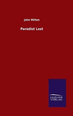 Paradist Lost - John Milton