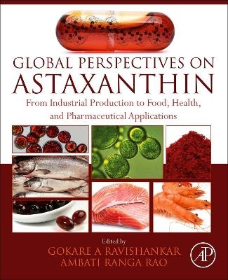 Global Perspectives on Astaxanthin - 