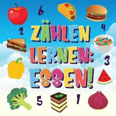 Zählen lernen Essen! - Pamparam Kinderbücher