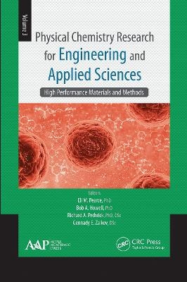 Physical Chemistry Research for Engineering and Applied Sciences, Volume Three - 