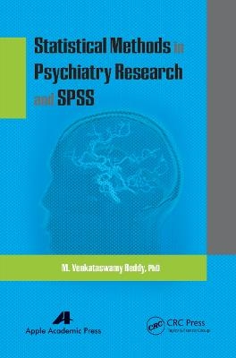 Statistical Methods in Psychiatry Research and SPSS - M. Venkataswamy Reddy