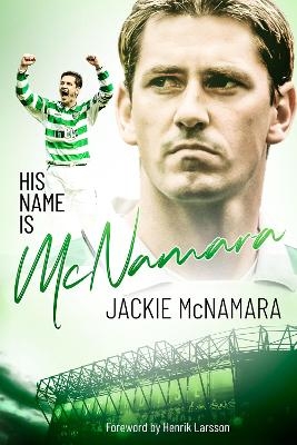 His Name is McNamara - Jackie McNamara