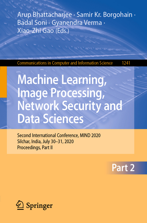 Machine Learning, Image Processing, Network Security and Data Sciences - 