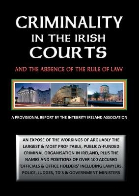 Criminality in the Irish Courts - Stephen T Manning