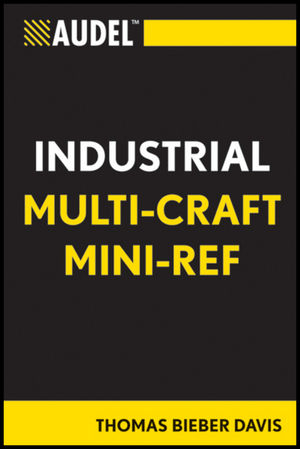 Audel Industrial Multi-Craft Mini-Ref -  Thomas B. Davis