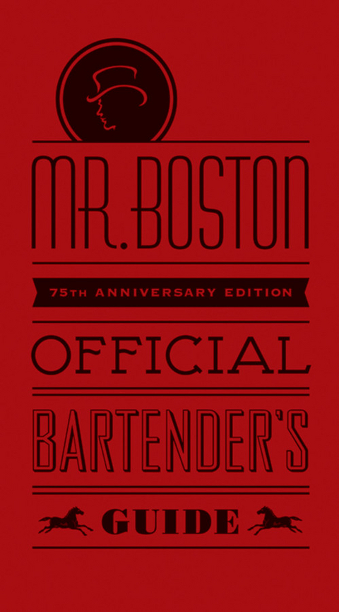 Mr. Boston Official Bartender's Guide - 