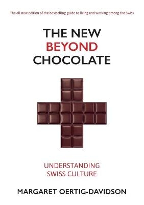 New Beyond Chocolate - Margaret Oertig-Davidson