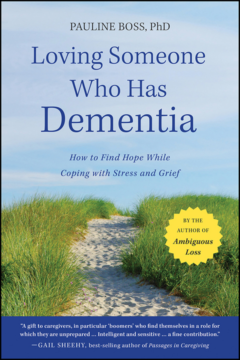 Loving Someone Who Has Dementia - Pauline Boss