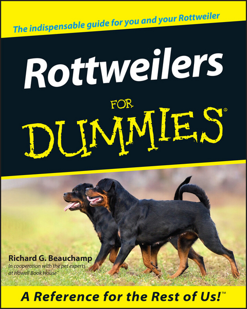 Rottweilers For Dummies -  Richard G. Beauchamp