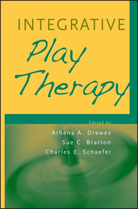 Integrative Play Therapy - Athena A. Drewes, Sue C. Bratton, Charles E. Schaefer