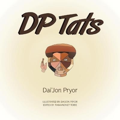 Dp Tats - Dai'Jon Pryor