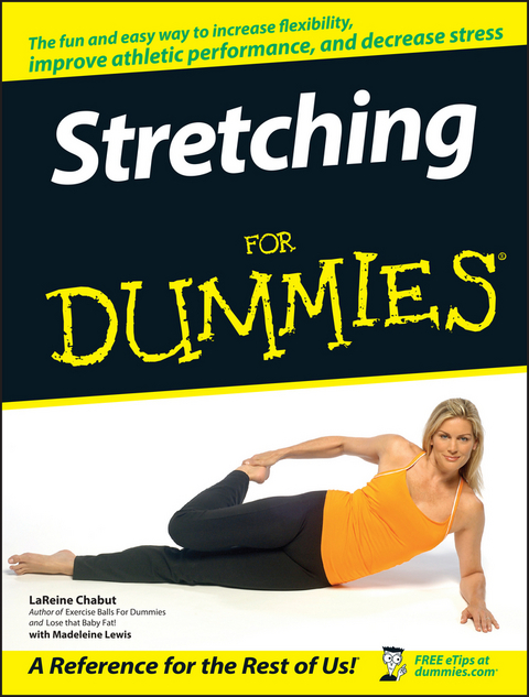 Stretching For Dummies - LaReine Chabut, Madeleine Lewis