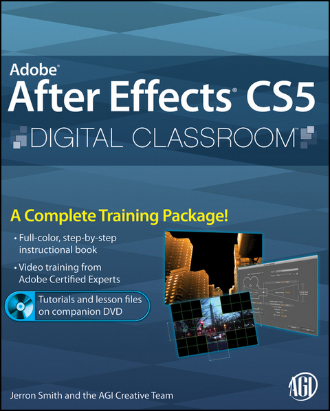 Adobe After Effects CS5 Digital Classroom -  Jerron Smith