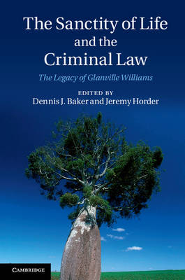 Sanctity of Life and the Criminal Law - 