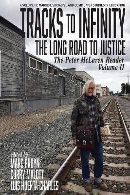 Tracks to Infinity, The Long Road to Justice Volume 2 - 