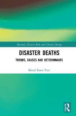 Disaster Deaths - Bimal Kanti Paul