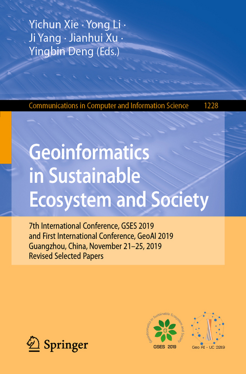 Geoinformatics in Sustainable Ecosystem and Society - 