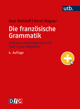 Die französische Grammatik - Uwe Dethloff, Horst Wagner