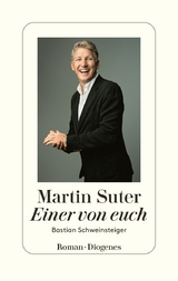 Einer von euch - Martin Suter