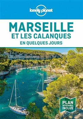 Marseille et les calanques en quelques jours