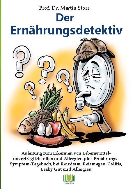 Der Ernährungsdetektiv - Martin Storr