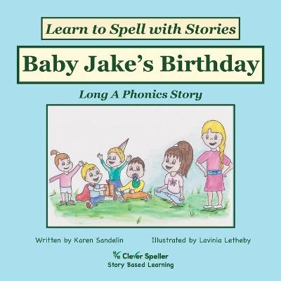 Baby Jake's Birthday - Karen Sandelin