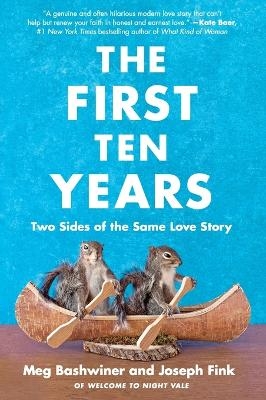 The First Ten Years - Joseph Fink