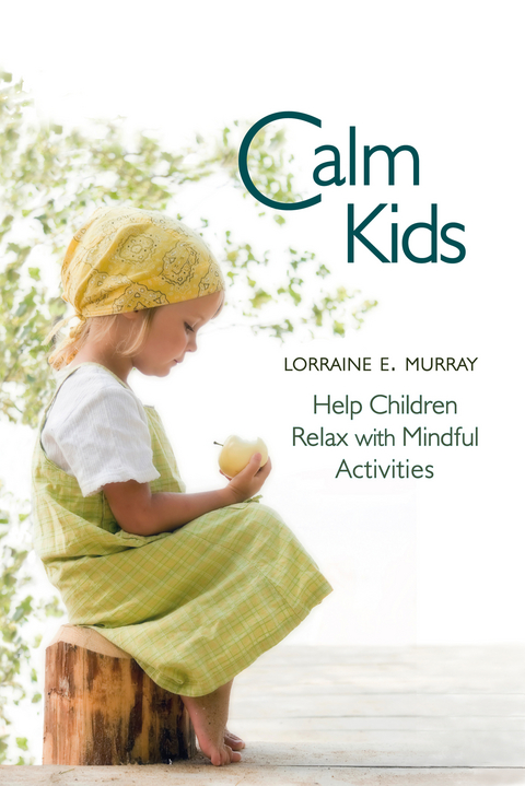 Calm Kids - Lorraine Murray