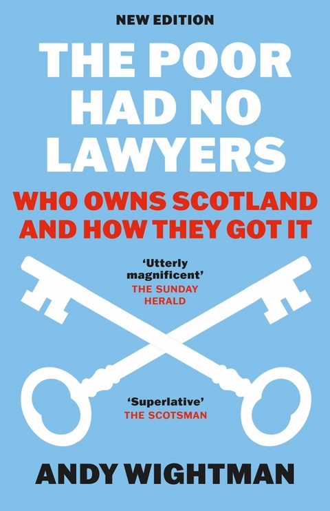 Poor Had No Lawyers -  Andy Wightman