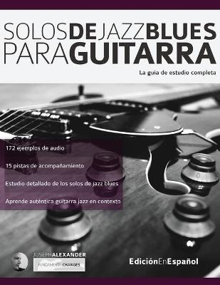 Solos de jazz blues para guitarra - Joseph Alexander