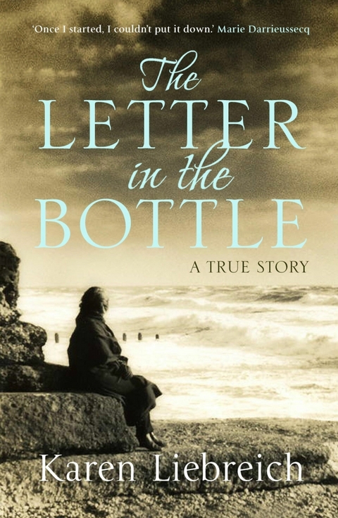 The Letter in the Bottle - Karen Liebreich