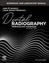 Workbook and Laboratory Manual for Dental Radiography - Iannucci, Joen; Howerton, Laura Jansen